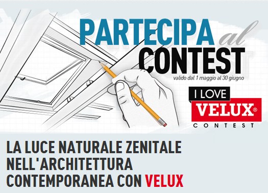 I Love VELUX: il nuovo concorso della luce naturale zenitale 